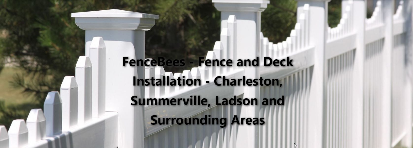 FenceBees Fence Installation Deck Installation Charleston Ladson Summerville